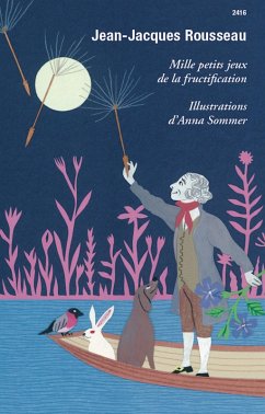Mille petits jeux de la fructification (eBook, ePUB) - Rousseau, Jean-Jacques