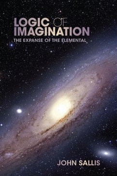 Logic of Imagination (eBook, ePUB) - Sallis, John
