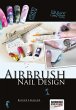 Airbrush Nail Design (eBook, PDF) - Bild 1