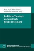 Praktische Theologie und empirische Religionsforschung (eBook, PDF)