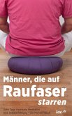 Männer, die auf Raufaser starren (eBook, ePUB)