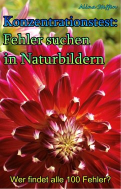 Konzentrationstest: Fehler suchen in Naturbildern (eBook, ePUB) - Steffen, Alina