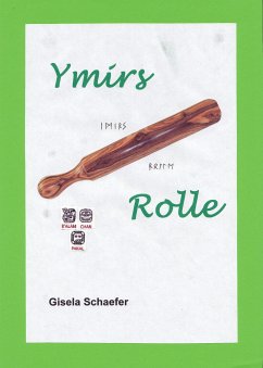 Ymirs Rolle (eBook, ePUB) - Schaefer, Gisela