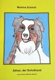 ATHOS, der Schulhund (eBook, ePUB)