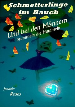 Schmetterlinge im Bauch (eBook, ePUB) - Roses, Jennifer