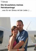 Die Gruselstory meines Heiratsantrags (eBook, ePUB)