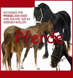 Wissenswertes über Pferde (eBook, ePUB)