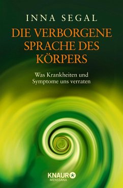 Die verborgene Sprache des Körpers (eBook, ePUB) - Segal, Inna