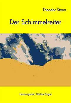 Der Schimmelreiter (eBook, ePUB) - Storm, Theodor