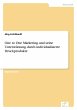 One to One Marketing und seine... - Bild 1