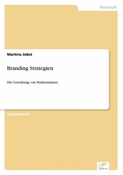 Branding Strategien - Jobst, Martina