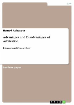 Advantages and Disadvantages of Arbitration - Abbaspur, Hamed