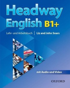 Headway English: B1+ Student's Book Pack (DE/AT), with Audio-CD - Soars, John; Soars, Liz