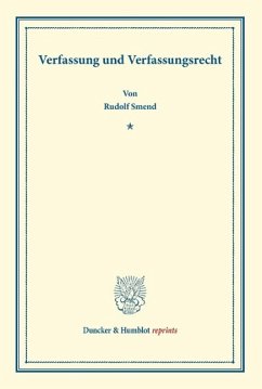 Verfassung und Verfassungsrecht - Smend, Rudolf