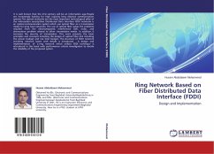 Ring Network Based on Fiber Distributed Data Interface (FDDI) - Mohammed, Husam Abduldaem