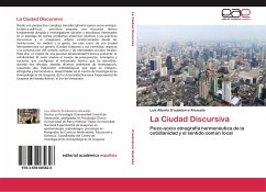 La Ciudad Discursiva - D'aubeterre Alvarado, Luis Alberto