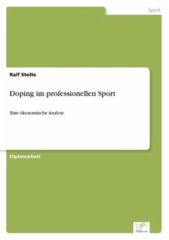 Doping im professionellen Sport - Stolte, Ralf
