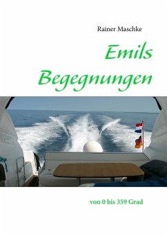 Emils Begegnungen - Maschke, Rainer