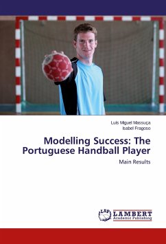 Modelling Success: The Portuguese Handball Player - Massuça, Luís Miguel;Fragoso, Isabel