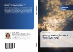 Access, Preventive Services, & Health Behaviors of Appalachian Adults - Hartley, Lou Ann