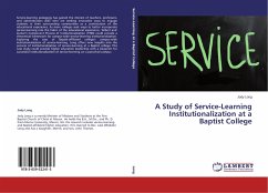 A Study of Service-Learning Institutionalization at a Baptist College - Long, Jody