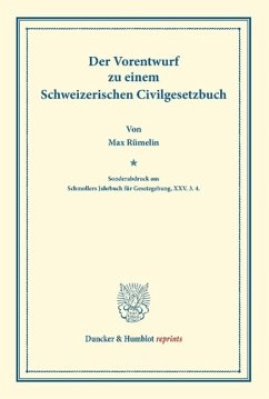 Der Vorentwurf zu einem Schweizerischen Civilgesetzbuch - Rümelin, Max