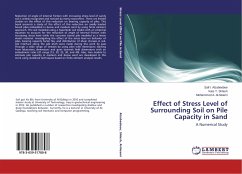 Effect of Stress Level of Surrounding Soil on Pile Capacity in Sand - Alzabeebee, Saif I.;Shlash, Kais T.;Al-Neami, Mohammed A.