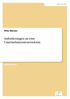 Cover Anforderungen an eine Unternehmensteuerreform