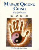 Masaje qigong chino : masaje general