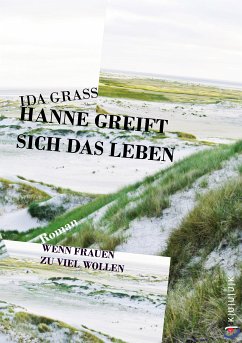 Hanne greift sich das Leben (eBook, ePUB) - Grass, Ida