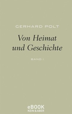 Von Heimat und Geschichte (eBook, ePUB) - Polt, Gerhard