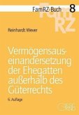 Vermögensauseinandersetzung der Ehegatten außerhalb des Güterrechts