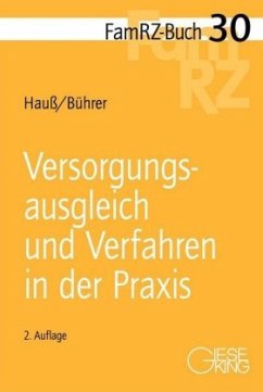 Versorgungsausgleich und Verfahren in der Praxis - Hauß, Jörn;Bührer, Elke