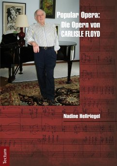 Popular Opera: Die Opern von Carlisle Floyd (eBook, PDF) - Hellriegel, Nadine