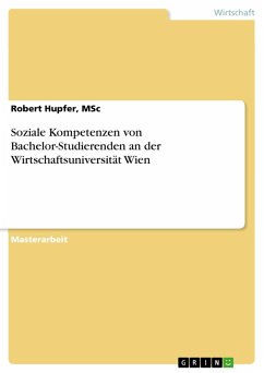Soziale Kompetenzen von Bachelor-Studierenden an der Wirtschaftsuniversität Wien (eBook, PDF) - Hupfer, Msc