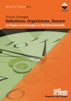 Kalkulieren, Organisieren, Steuern (eBook, PDF) - Sießegger, Thomas