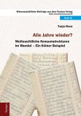 Alle Jahre wieder? Weihnachtliche Konsumstrukturen im Wandel (eBook, PDF)