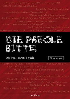 Die Parole, bitte! (eBook, ePUB) - Günther, Lars