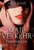 Mailverkehr - Fesselnde Lust (eBook, ePUB)