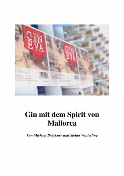 Gin mit dem Spirit von Mallorca (eBook, ePUB) Gin mit dem Spirit von Mallorca (eBook, ePUB)