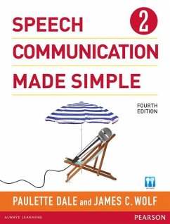 Speech Communication Made Simple 2 (with Audio CD) - Wolf, James C.;Dale, Paulette