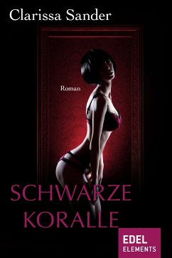 Schwarze Koralle (eBook, ePUB) - Sander, Clarissa