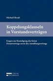 Koppelungsklauseln in Vorstandsverträgen