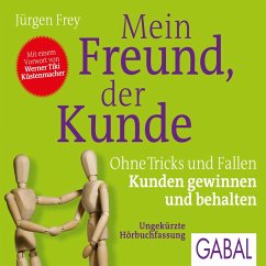 Mein Freund, der Kunde (MP3-Download) - Frey, Jürgen