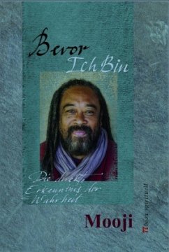 Bevor Ich Bin - Mooji