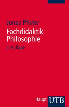 Fachdidaktik Philosophie - Pfister, Jonas