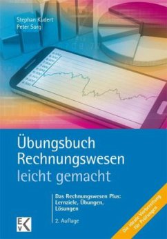 Übungsbuch Rechnungswesen - leicht gemacht - Kudert, Stephan;Sorg, Peter