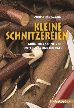Kleine Schnitzereien (eBook, PDF) - Lubkemann, Chris