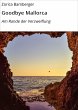 Goodbye Mallorca (eBook, ePUB) - Bild 1