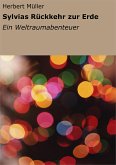 Sylvias Rückkehr zur Erde (eBook, ePUB)